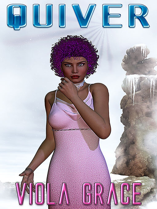 Title details for Quiver by Viola Grace - Wait list